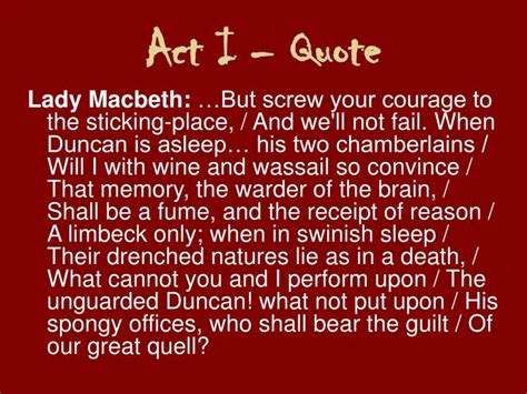 <b>Macbeth</b>'s ambition and desire for <b>power</b> lead to his downfall Shakespeare set <b>Macbeth</b> in the distant past and in a part of Britain that few of his audience would have been familiar with. . Power quotes in macbeth act 1